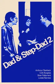 Dad & Step-Dad 2 movie poster