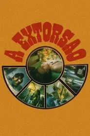 A Extorsão movie poster