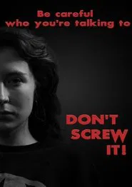 Don't Screw It! movie poster