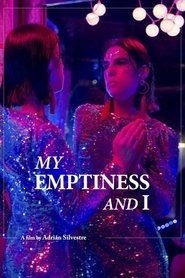 My Emptiness and I movie poster