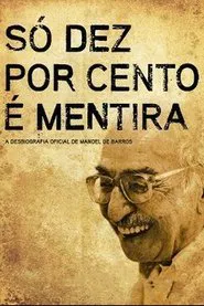 Poster do filme Only Ten Percent Is a Lie
