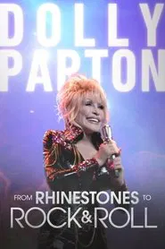 Dolly Parton - From Rhinestones to Rock & Roll movie poster