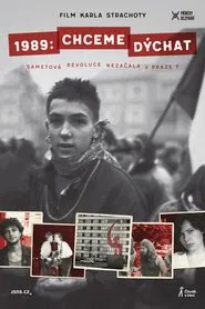 1989: Chceme dýchat movie poster