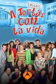 A tortas con la vida tv show poster