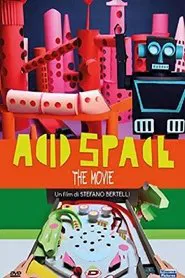 Acid Space movie poster