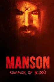 Manson: Summer of Blood movie poster