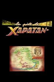 La piste de Xapatan tv show poster