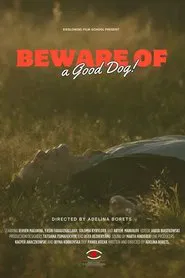Beware of a Good Dog movie poster