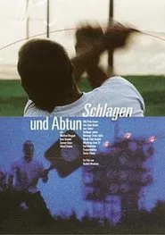 Poster do filme Schlagen und Abtun