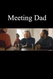 Meeting Dad movie poster