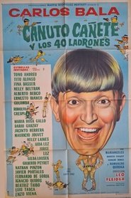Canuto Cañete y los 40 ladrones movie poster