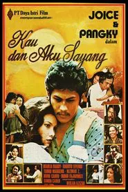 Kau dan Aku Sayang movie poster