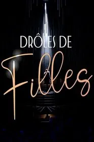 Poster do filme Drôles de filles