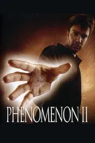 Phenomenon II movie poster