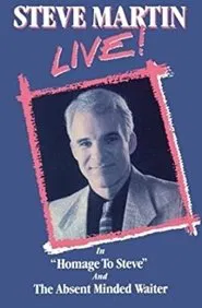Steve Martin: Homage to Steve movie poster