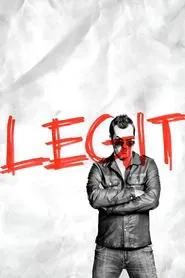 Legit tv show poster