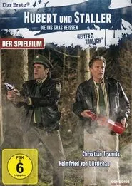Hubert und Staller - Die ins Gras beißen movie poster
