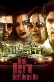 Mai Hero Boll Raha Hu tv show poster