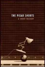 The Pixar Shorts: A Short History movie poster