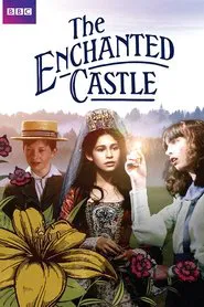 The Enchanted Castle tv show poster