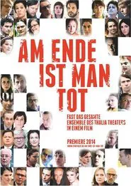 Am Ende ist man tot movie poster