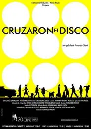 Cruzaron el disco movie poster