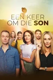 Een Keer Om Die Son tv show poster