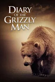 Diary of the Grizzly Man tv show poster