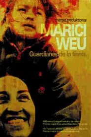 Marici Weu, guardianes de la tierra movie poster