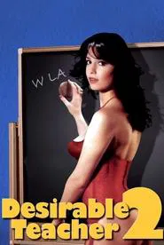Desirable Teacher 2 movie poster
