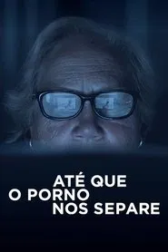 Poster do filme Until Porn Do Us Part