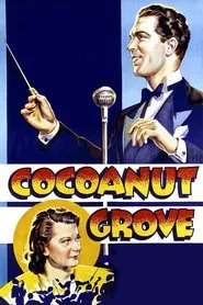 Cocoanut Grove movie poster
