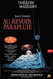 Au revoir parapluie movie poster