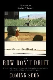 Row Don't Drift movie poster