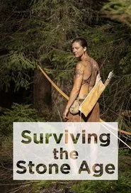 Surviving The Stone Age tv show poster
