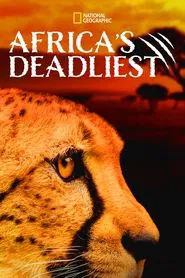 Africa's Deadliest tv show poster