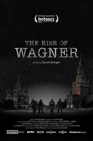 The Rise of Wagner movie poster