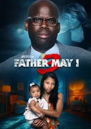 Father May I 3 movie poster