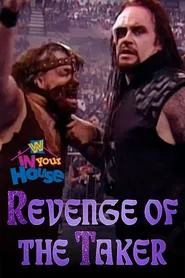 WWE In Your House 14: Revenge of the Taker movie poster