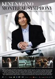 Kent Nagano: Montréal Symphony movie poster