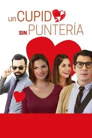 Un Cupido sin Puntería movie poster