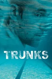 Trunks movie poster