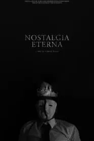 Nostalgia Eterna movie poster