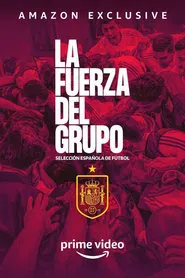 Poster da série Spanish National Team, Strength of the Group