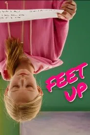 Feet Up movie poster