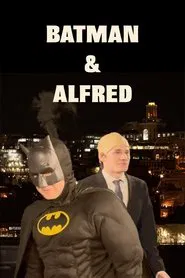 Batman & Alfred (To Catch A Predator Parody) movie poster
