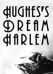 Poster do filme Hughes' Dream Harlem