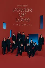 SEVENTEEN POWER OF LOVE : THE MOVIE movie poster