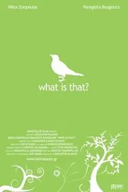Poster do filme What Is That?