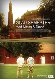 Glad semester med Niclas och David movie poster